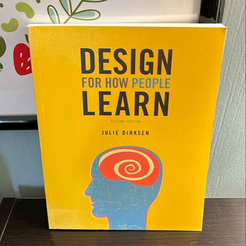 Design for How People Learn