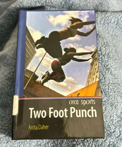 Two Foot Punch 