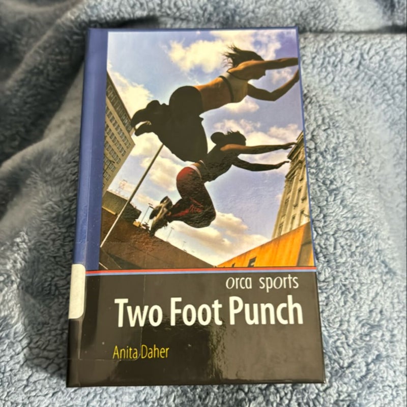 Two Foot Punch