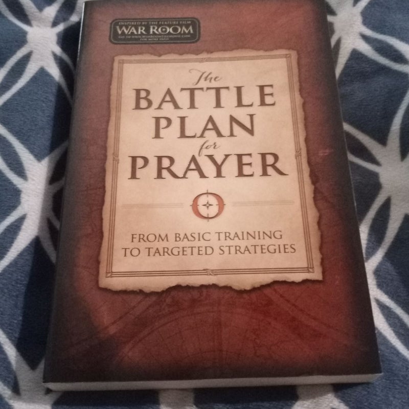 The Battle Plan for Prayer