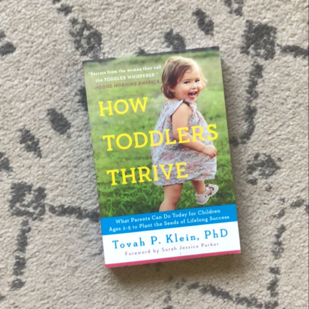 How Toddlers Thrive