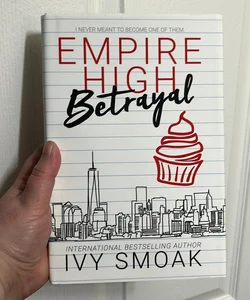 Empire High Betrayal