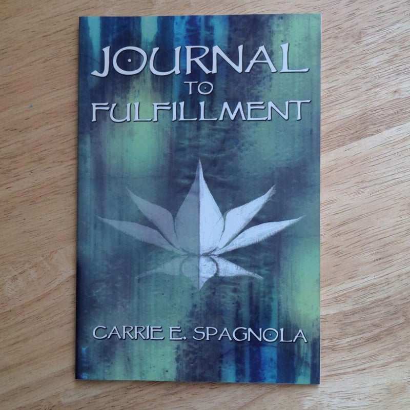 Journal to Fulfillment