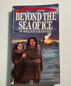 Beyond the Sea of Ice