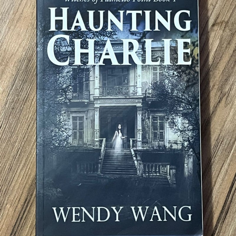 Haunting Charlie