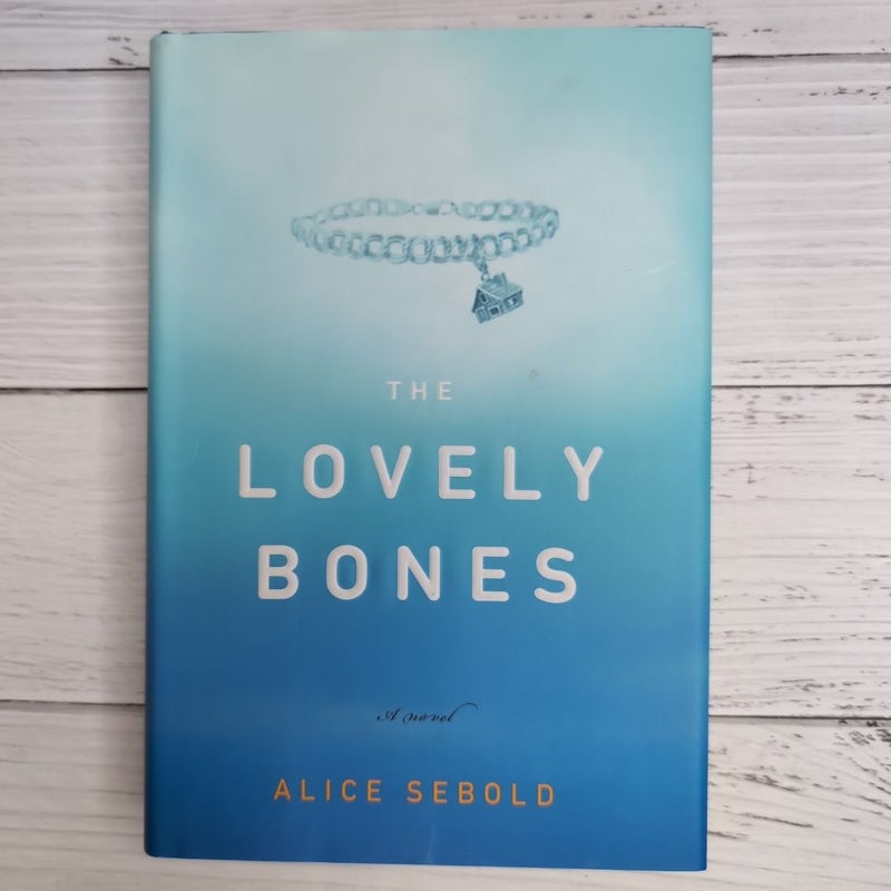 The Lovely Bones First Edition First Print