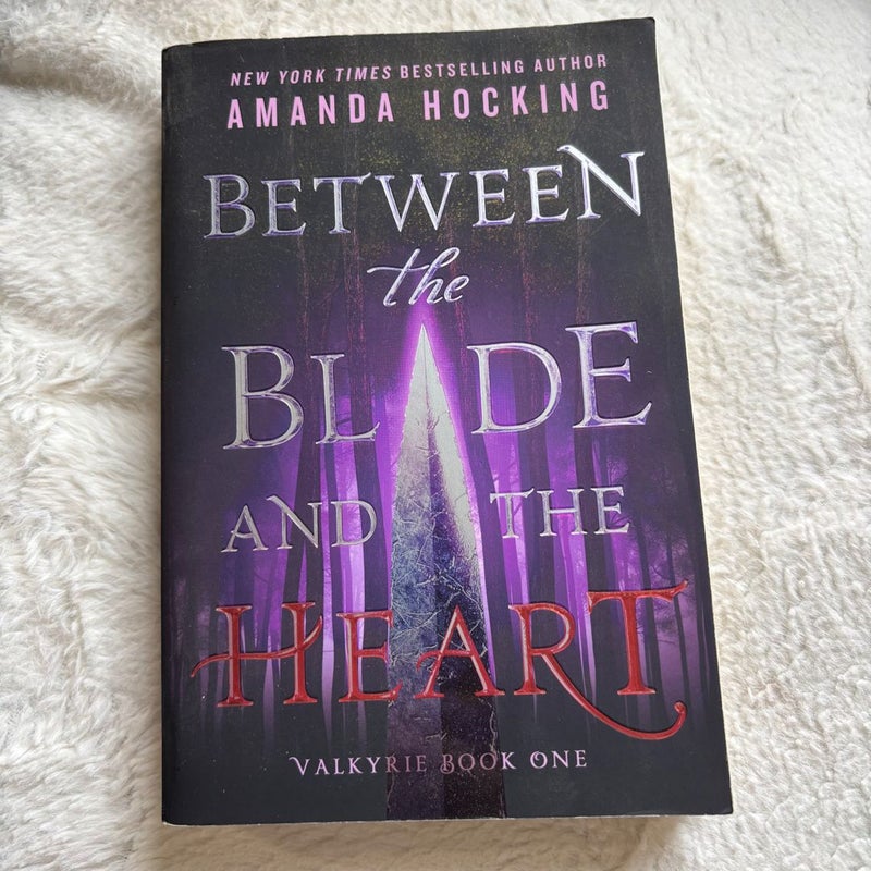 Between the Blade and the Heart