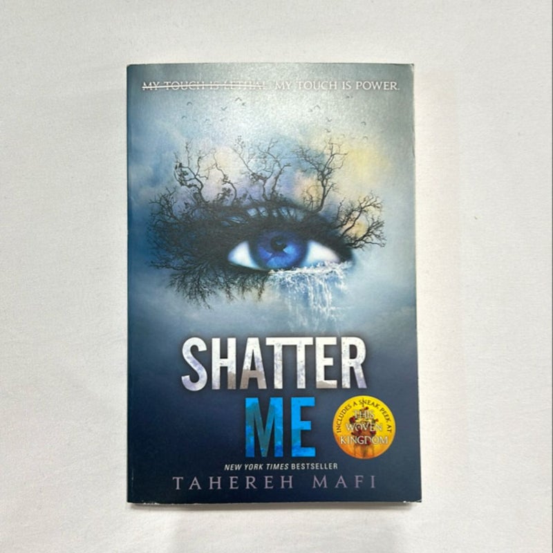 Shatter Me