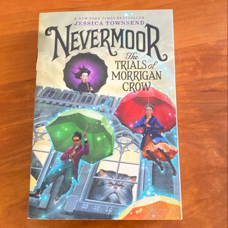 Nevermoor: the Trials of Morrigan Crow