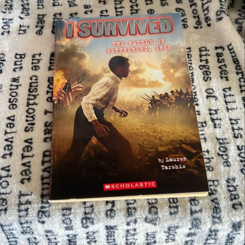 I Survived the Battle of Gettysburg 1863