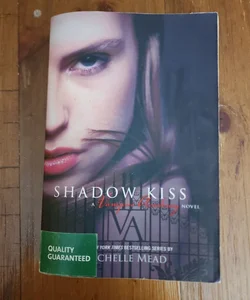 Shadow Kiss