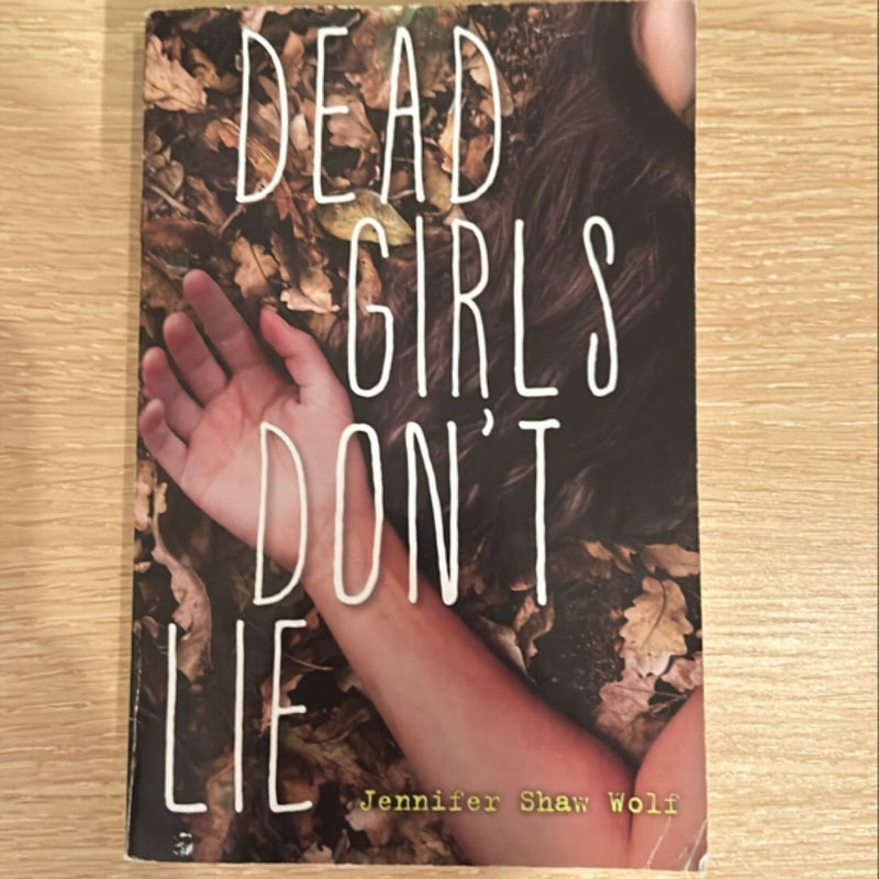 Dead Girls Don't Lie