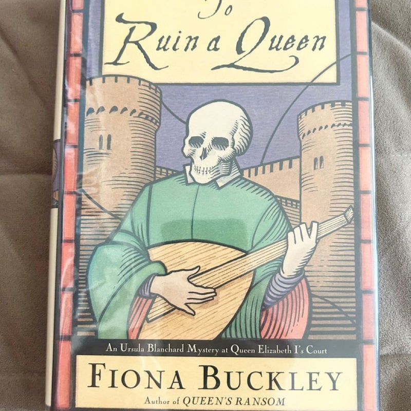 To Ruin a Queen Ex Lib 4532