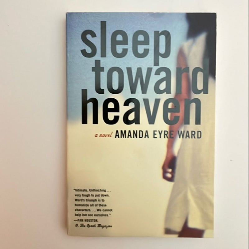 Sleep Toward Heaven