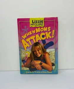 Lizzie McGuire - When Moms Attack!