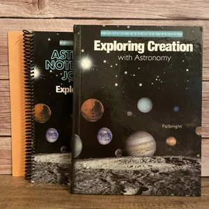 Exploring Creation with Astronomy