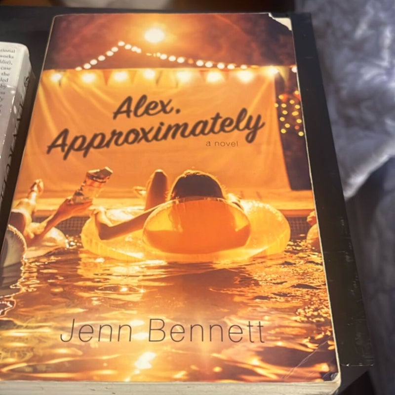 Alex, Approximately 