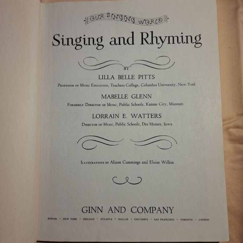 Singing and Rhyming; Piano Accompaniments for Singing and Rhyming