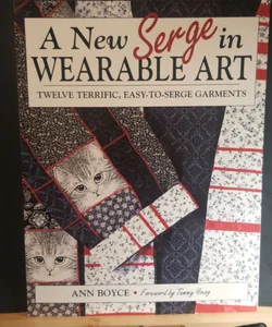 A New Serge in Wearable Art