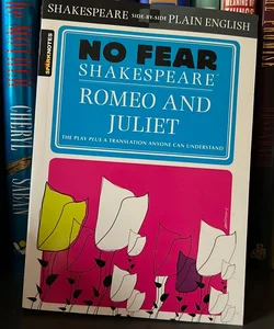Romeo and Juliet (No Fear Shakespeare)