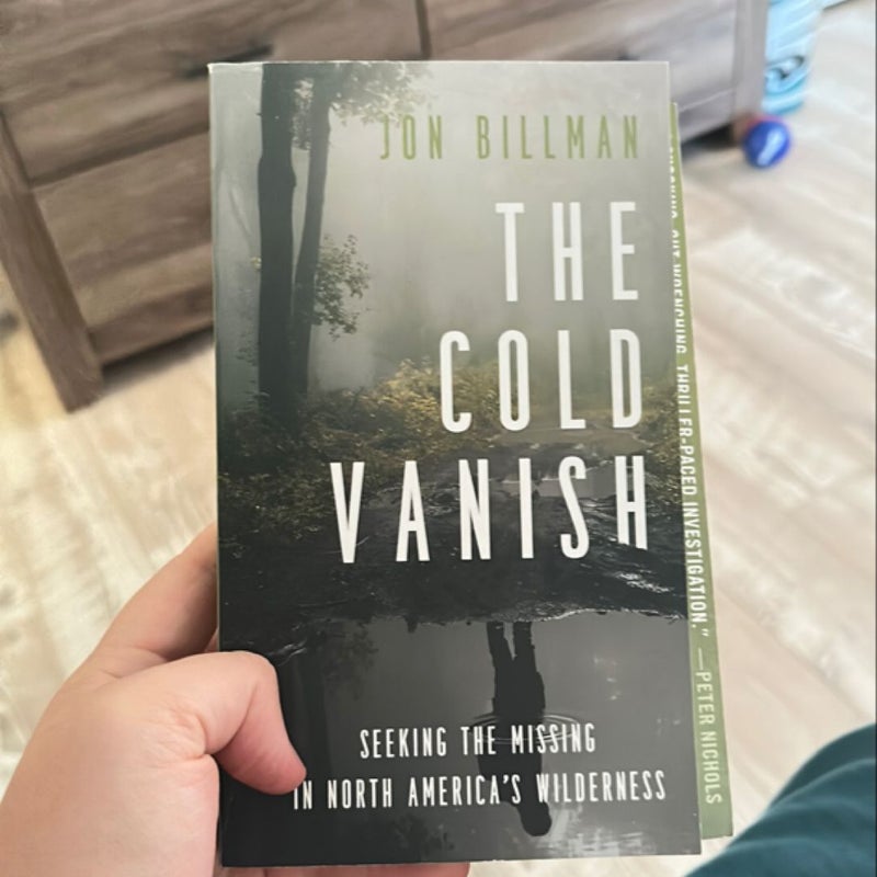 The Cold Vanish