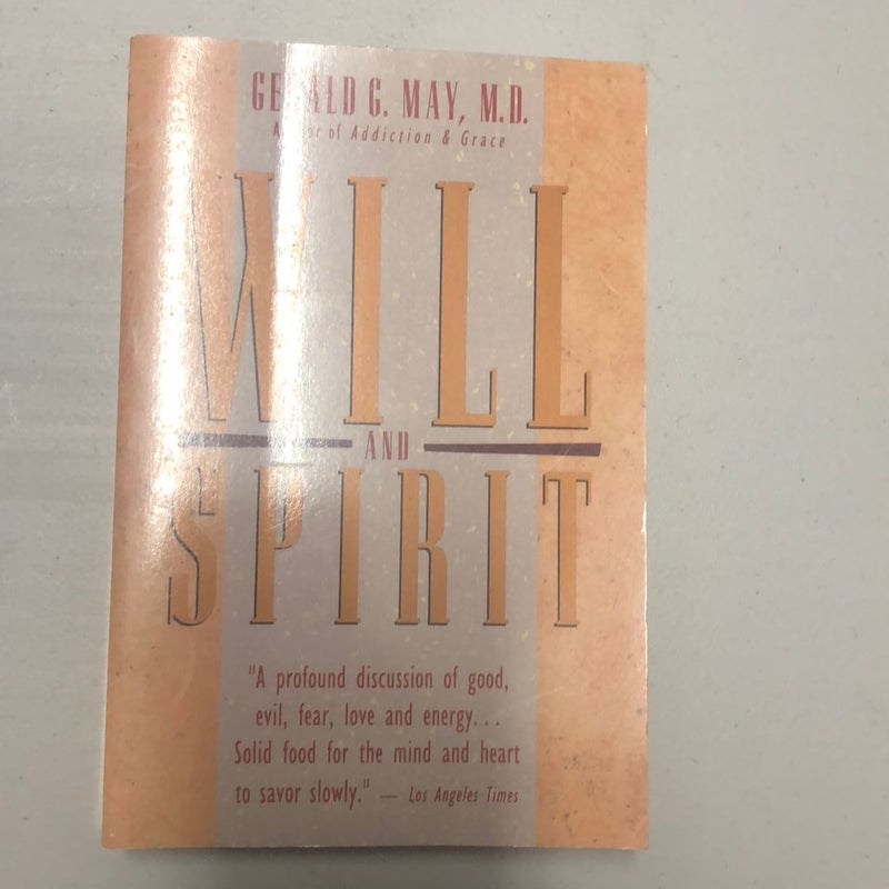 Will and Spirit