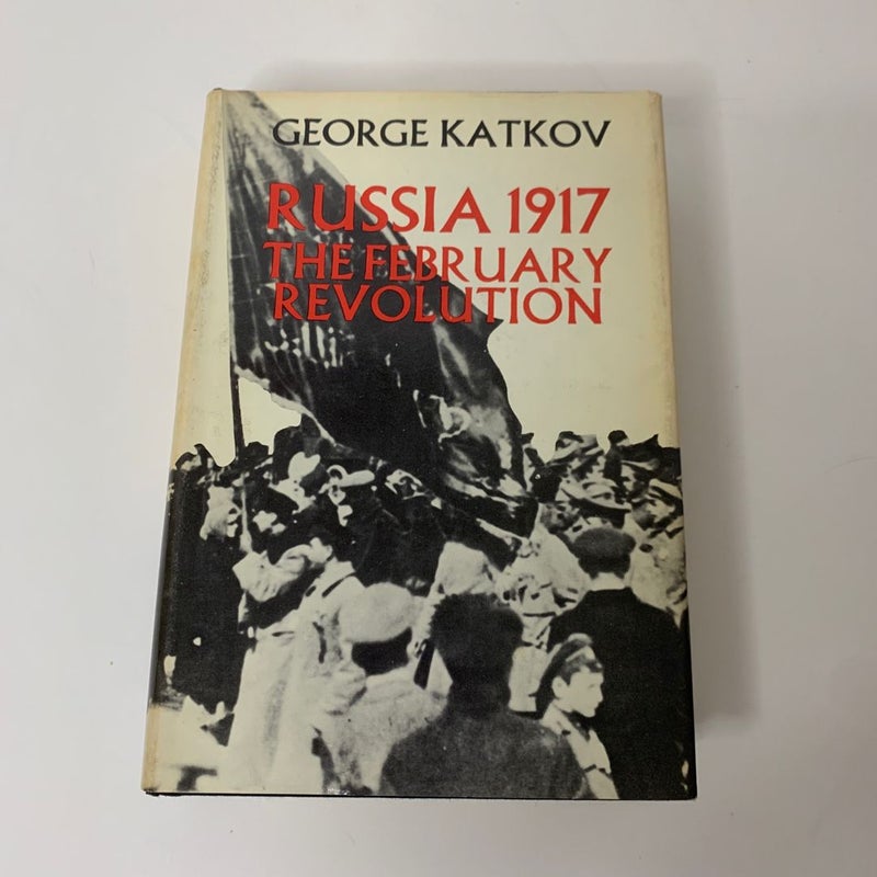 Russia 1917: The February Revolution