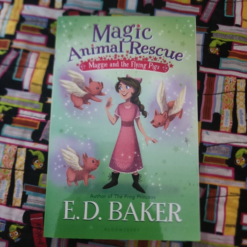 Magic Animal Rescue: Maggie and the Flying Pigs