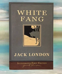 The Illustrated White Fang