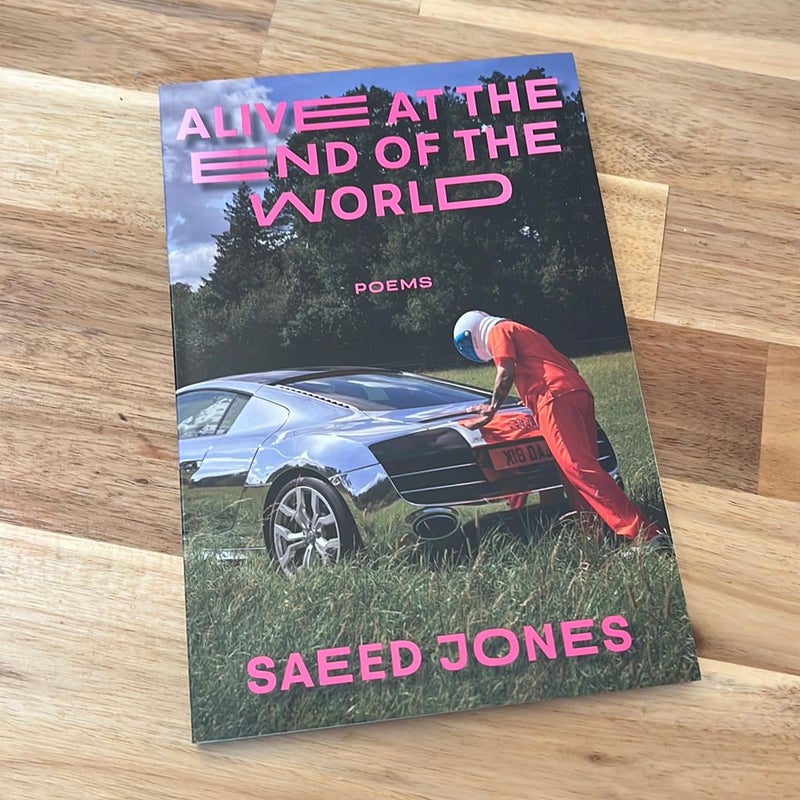 Alive at the End of the World