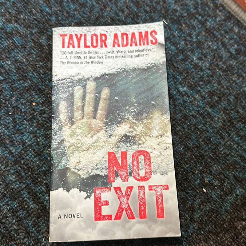 No Exit