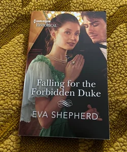 Falling for the Forbidden Duke