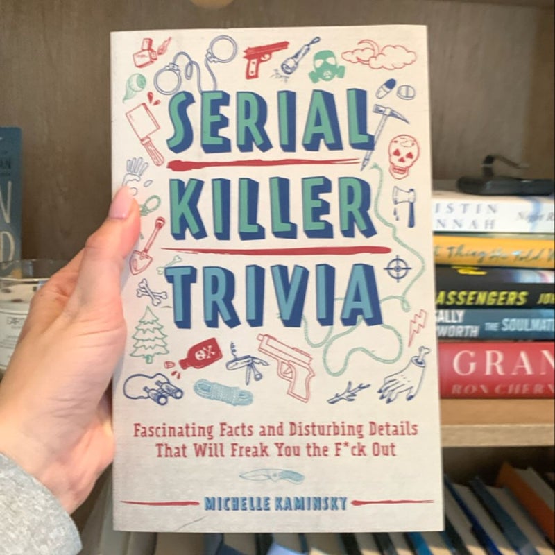 Serial Killer Trivia