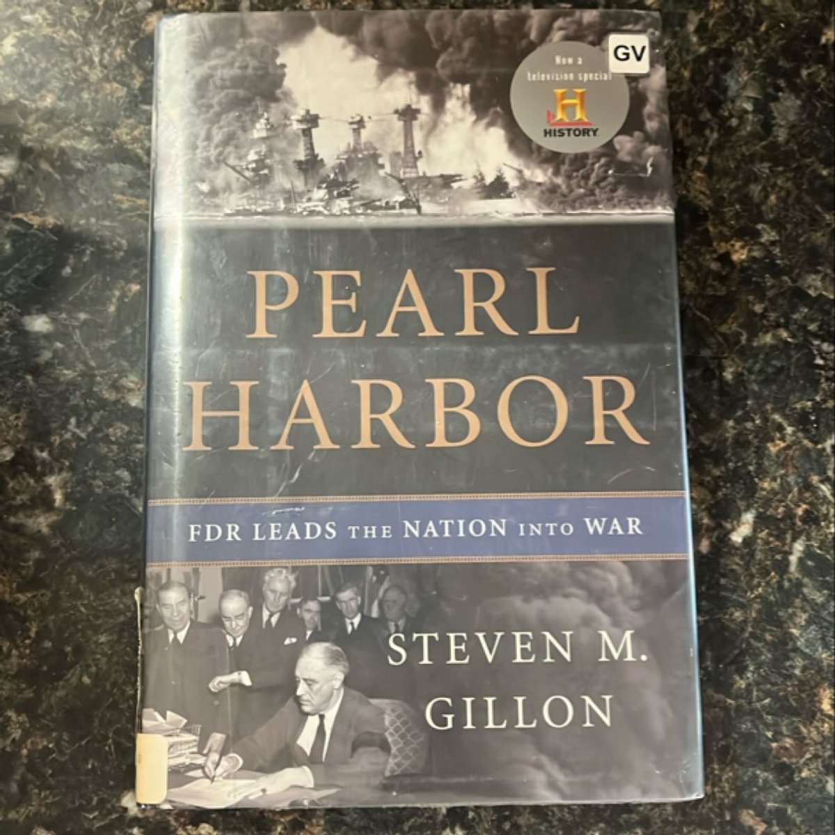 Pearl Harbor by Steven M. Gillon