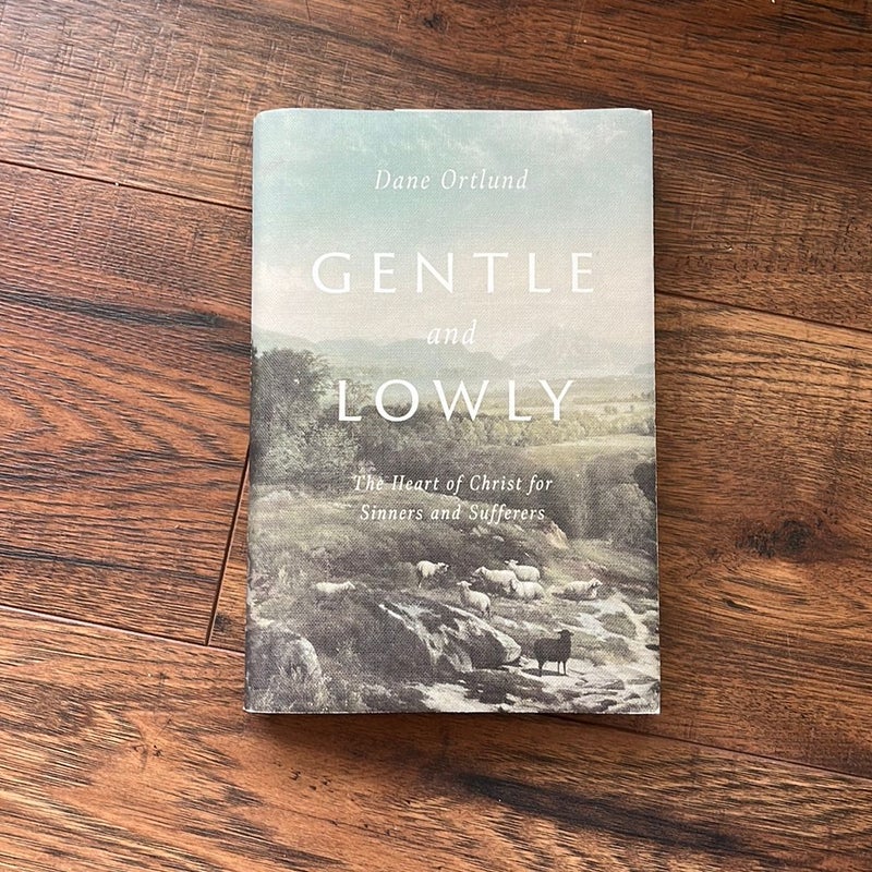 Gentle and Lowly