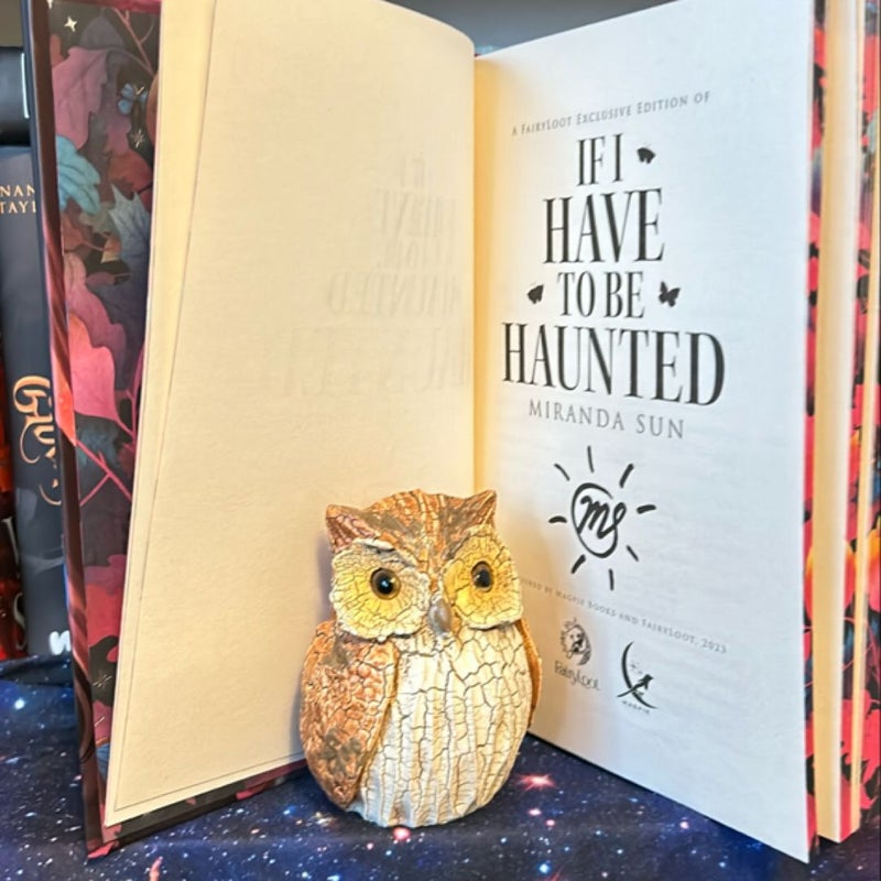 If I Have to Be Haunted *Fairyloot* edition 