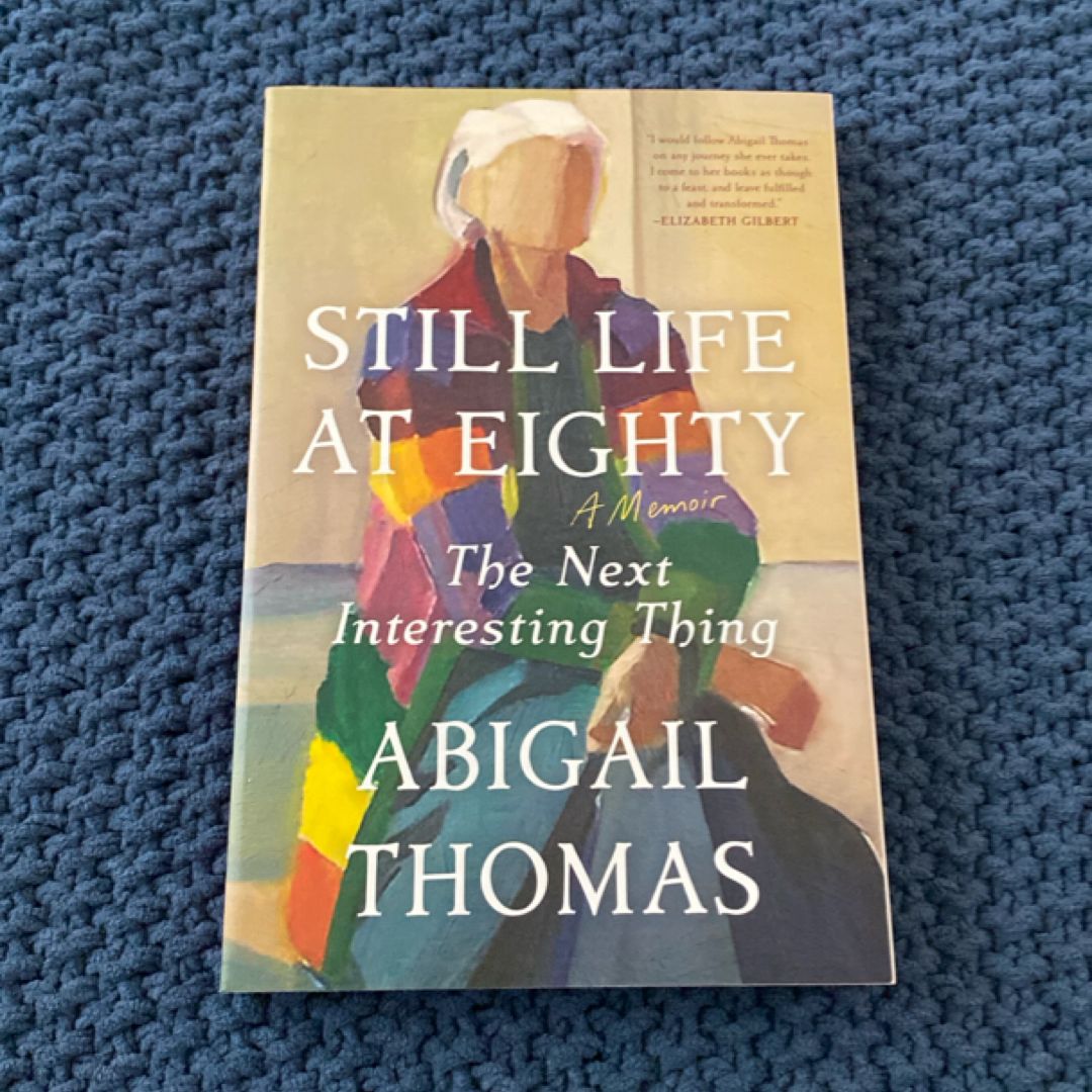 Still Life at Eighty