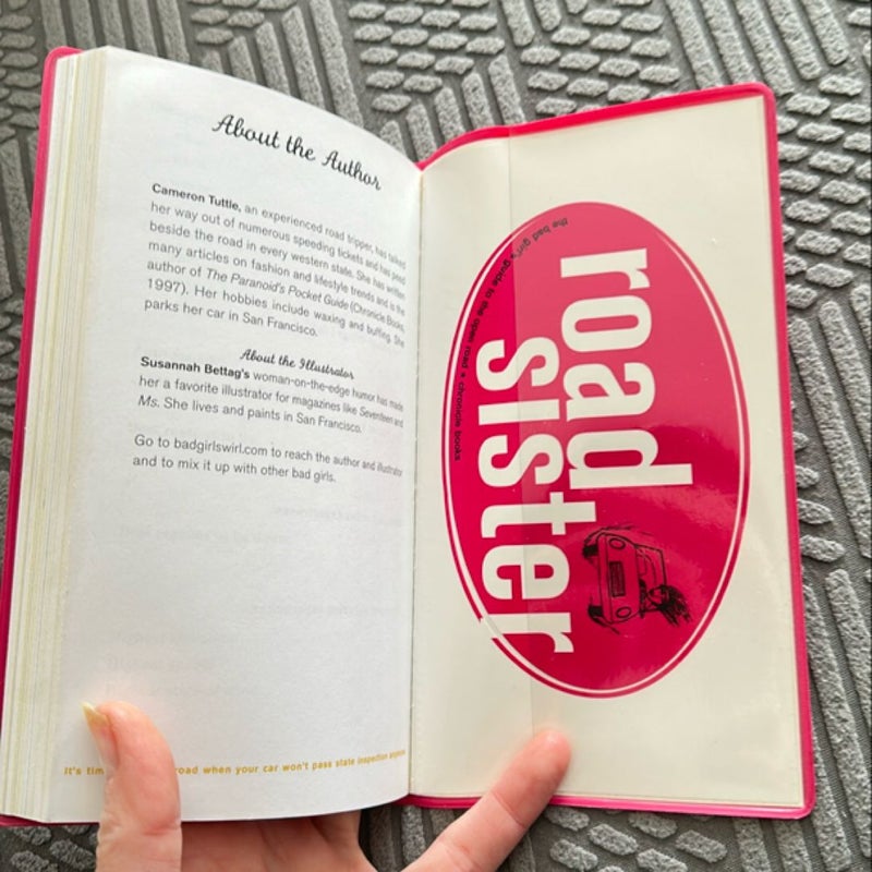 The Bad Girl's Guide to the Open Road
