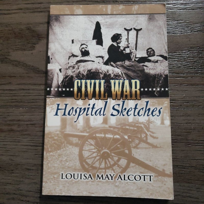 Civil War Hospital Sketches