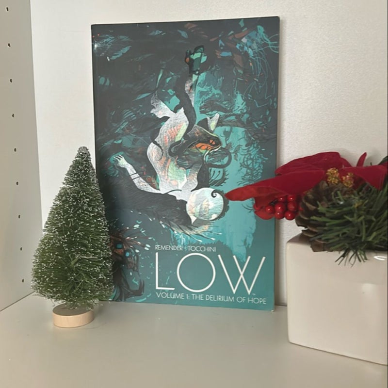 Low Volume 1: the Delirium of Hope