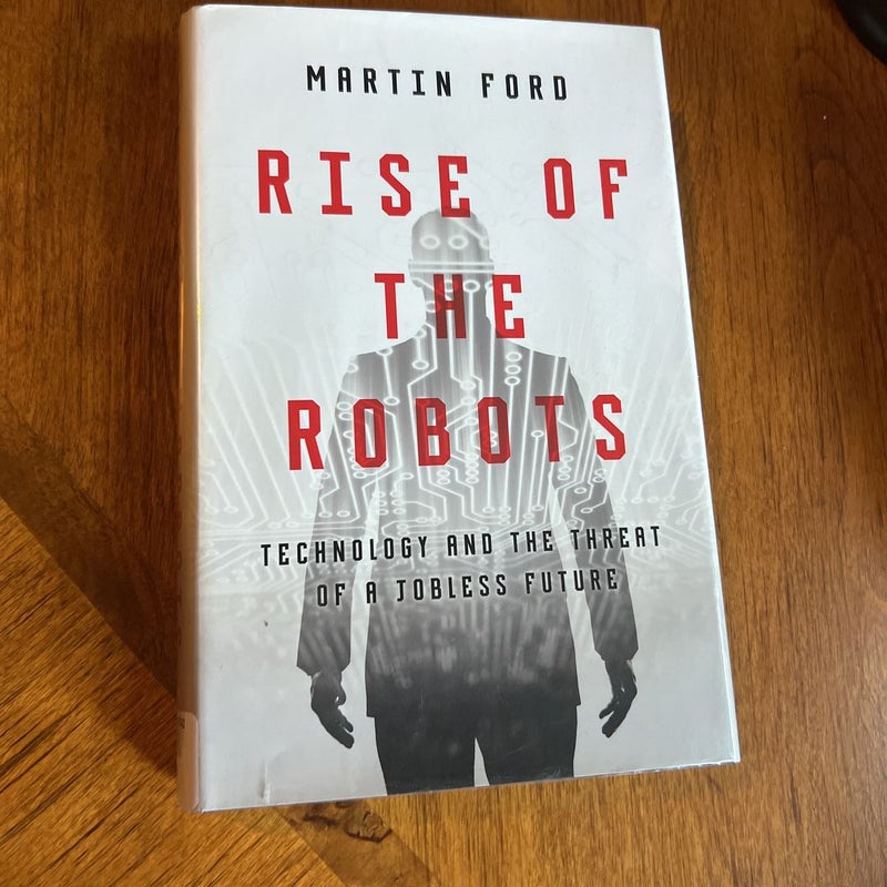 Rise of the Robots