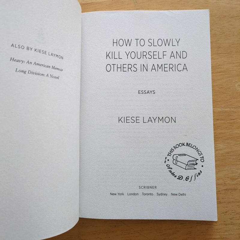 How to Slowly Kill Yourself and Others in America