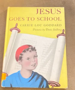 Jesus goes to school