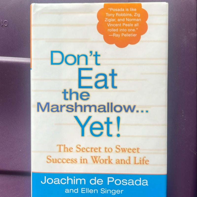 Don't Eat the Marshmallow Yet!