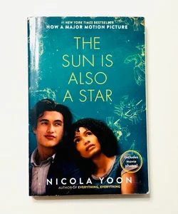 The Sun Is Also a Star Movie Tie-In Edition