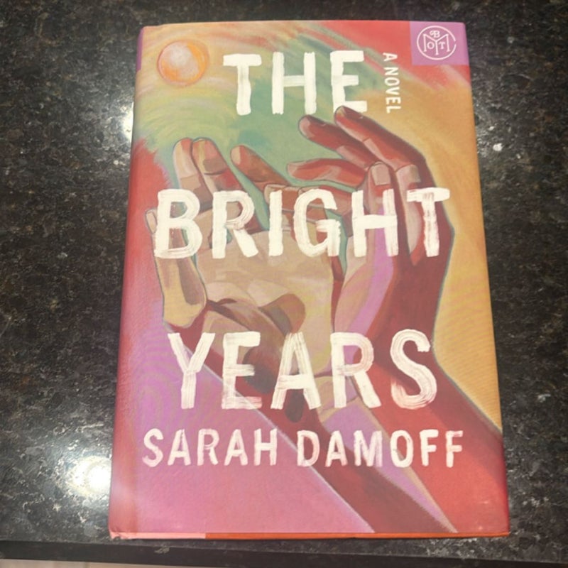The Bright Years