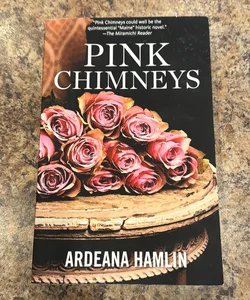 Pink Chimneys