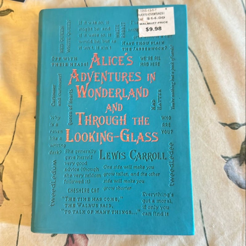 Alice's Adventures in Wonderland and Through the Looking-Glass