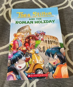 A Roman Holiday (Thea Stilton #34)