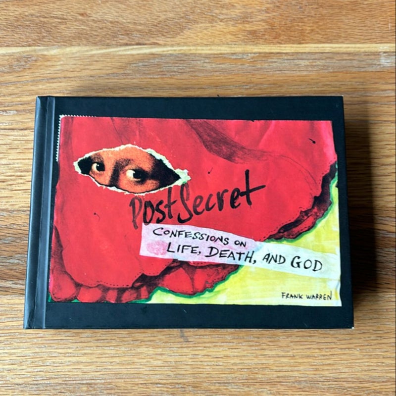 PostSecret: Confessions on Life, Death, and God